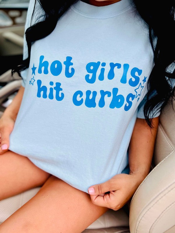 Hot Girls Hit Curbs Tee