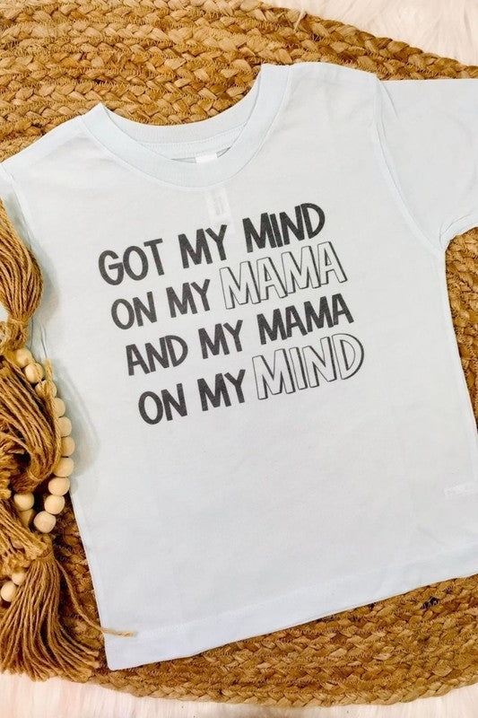 Got My Mind On My Mama And My Mama On My Mind