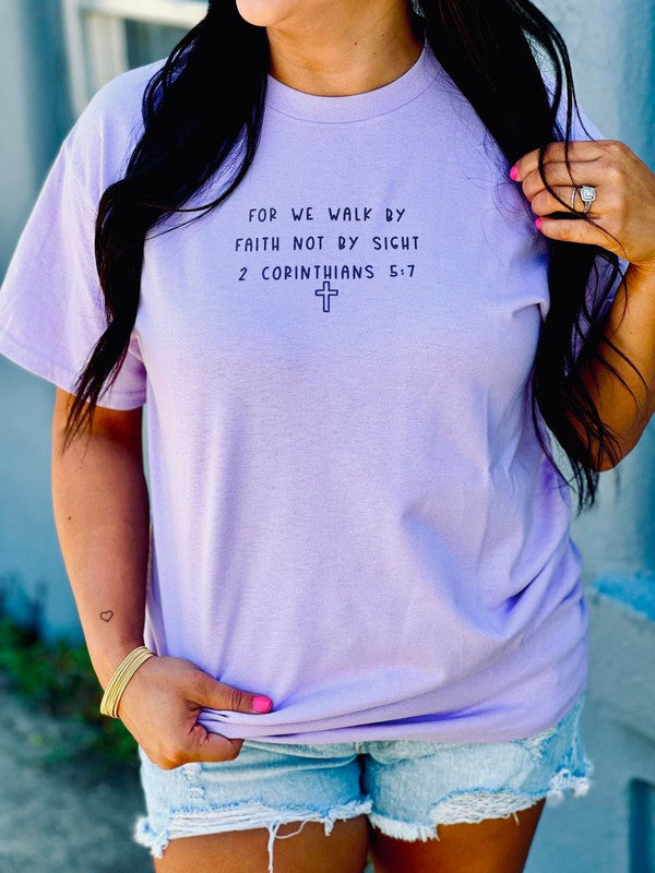 For We Walk By Faith Not By Sight