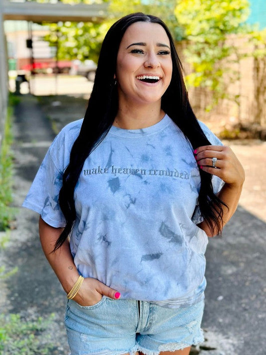 Make Heaven Crowded Embroidered Tie Dye Tee