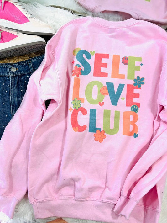 Self Love Club Front And Back Sweatshirt
