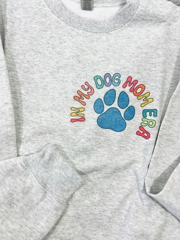 In My Dog Mom Era Front And Back Sweatshirt