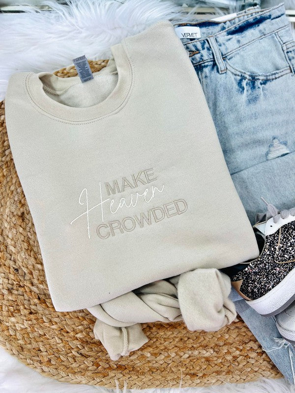 Make Heaven Crowded Embroidered Sweatshirt