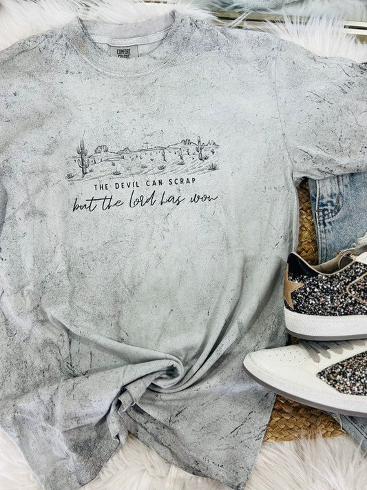 The Devil Can Scrap But The Lord Has Won Tee