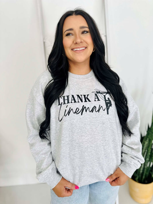 Thank A Lineman DTF Sweatshirt