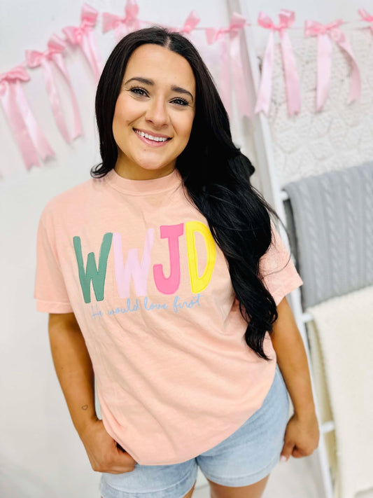 Multi WWJD He Would Love First DTF Tee