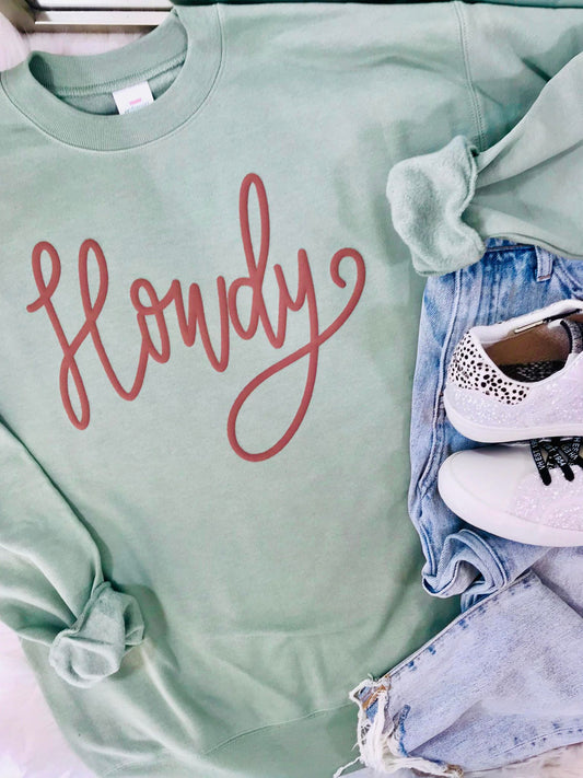 Howdy Cursive Puff Sweatshirt