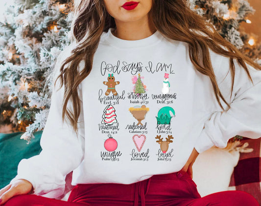 God Says I'm Christmas Things Sweatshirt