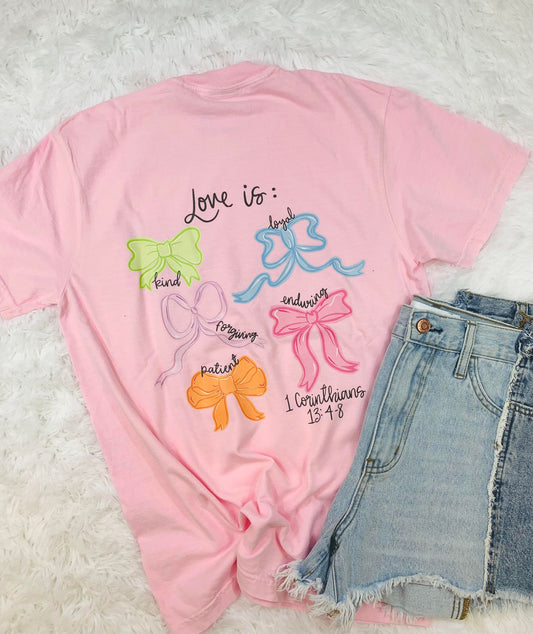 Love Is Hand drawn Coquette Bow FRONT AND BACK