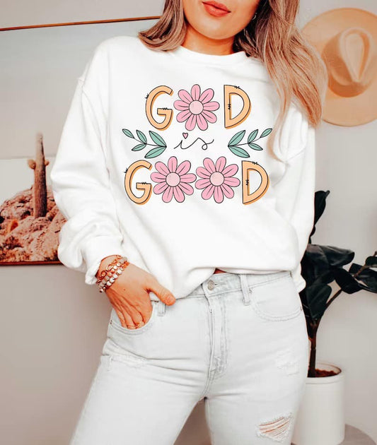 God Is Good Flower O's DTF Sweatshirt
