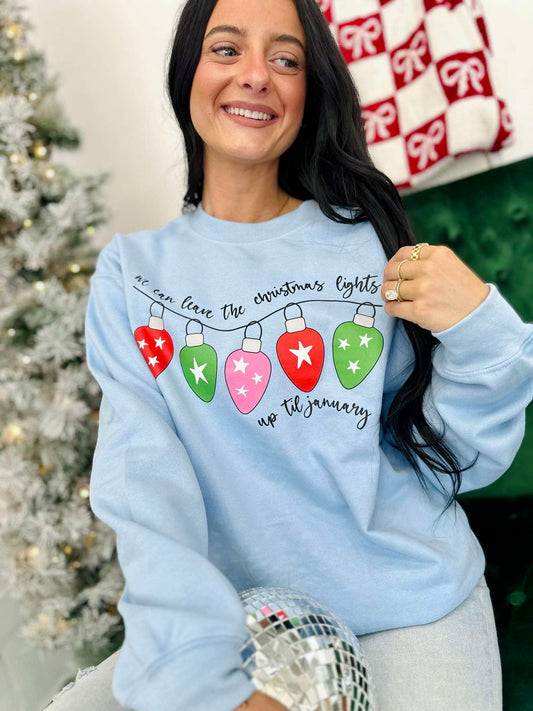 We Can Leave The Lights Up Till January DTF SWSH