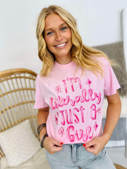 I'm Literally Just a Girl Graphic
