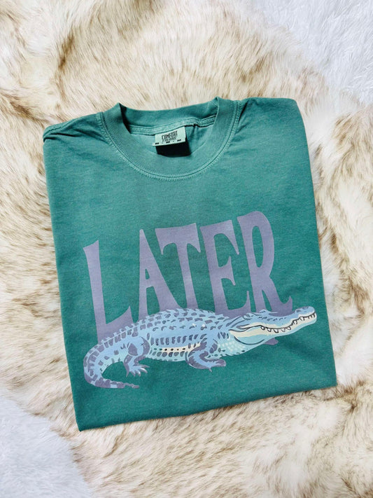 Later Alligator DTF Tee