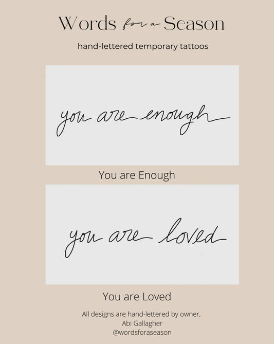 You Are Temp Tattoo (2 Pack)