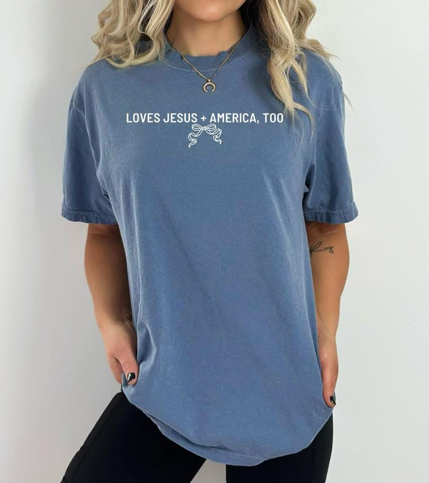 Loves Jesus & America, Too Graphic Tee