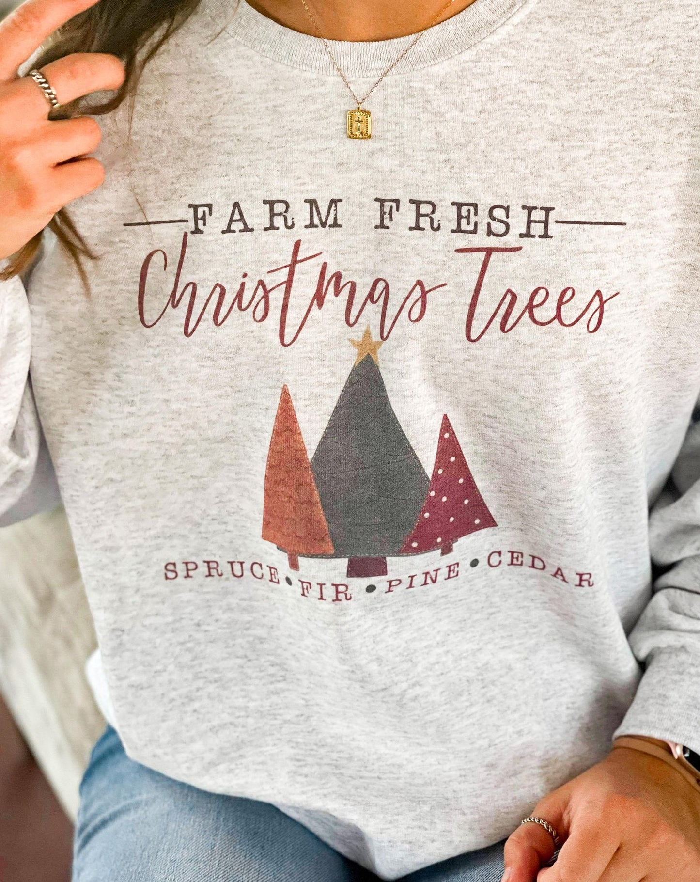 Farm Fresh Christmas Trees Colorful Sweatshirt