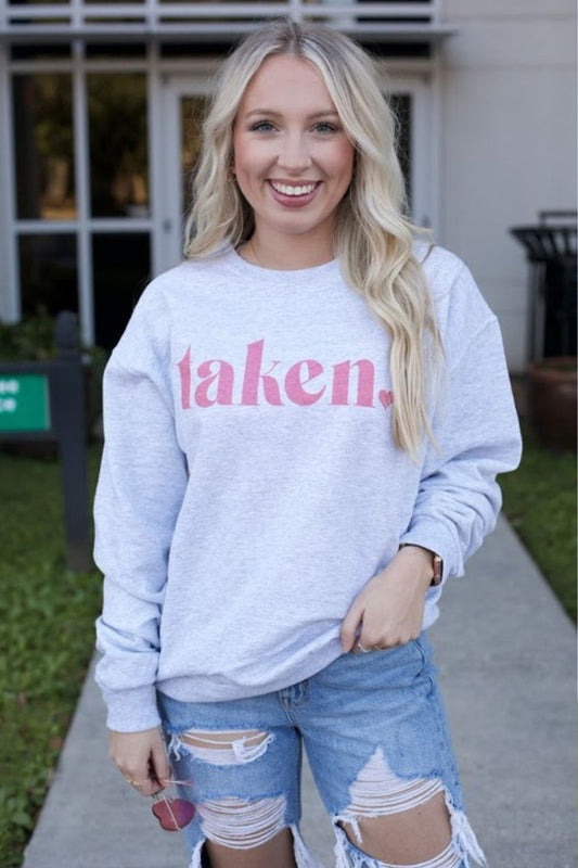 Taken Valentine's Day Sweatshirt